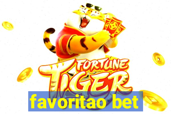 favoritao bet